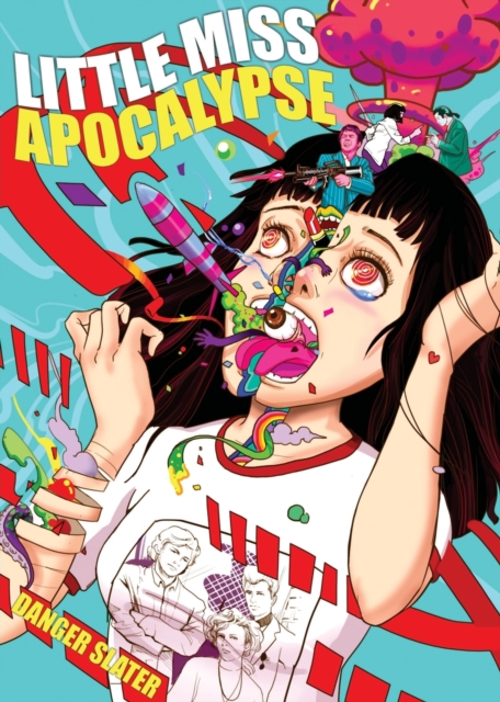Little Miss Apocalypse, Paperback / softback Book