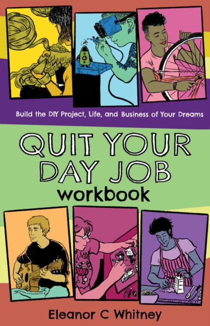 Quit Your Day Job Workbook, Paperback / softback Book