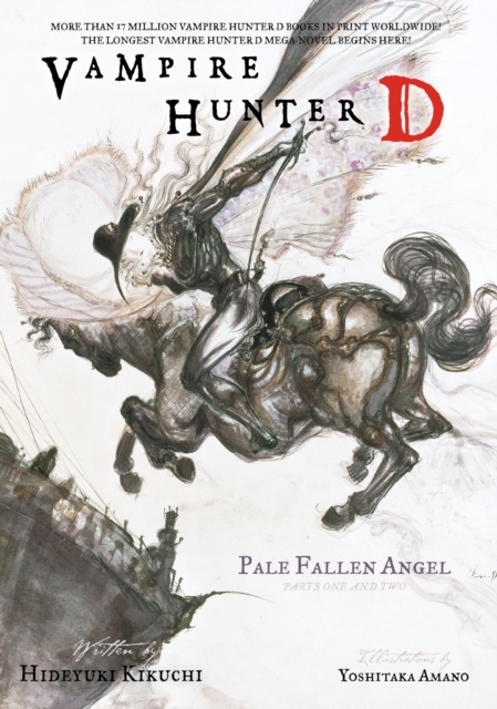 Vampire Hunter D Volume 11: Pale Fallen Angel Parts 1 & 2, EPUB eBook