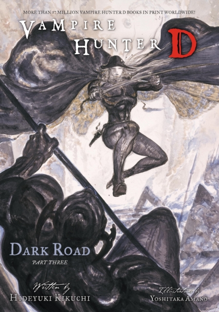 Vampire Hunter D Volume 15: Dark Road Part 3, EPUB eBook