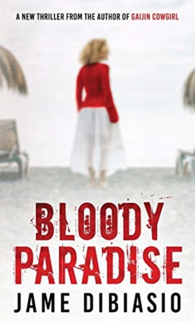 Bloody Paradise, Paperback / softback Book