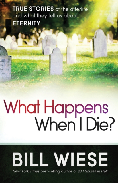 What Happens When I Die?, Paperback / softback Book