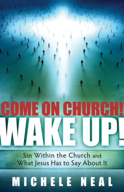 Come On Church! Wake Up!, EPUB eBook