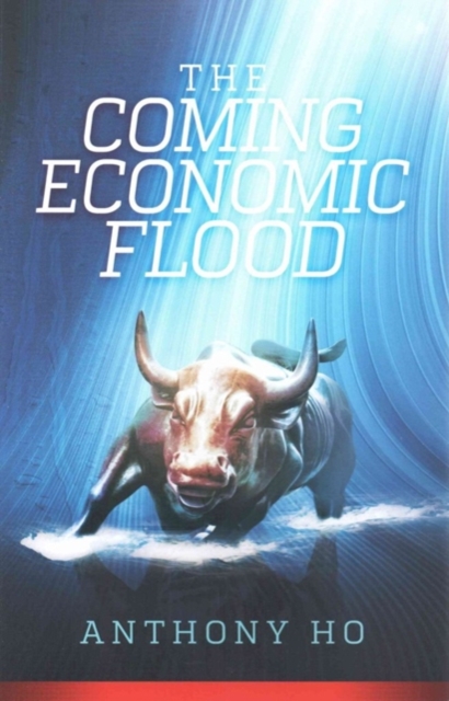 Coming Economic Flood, The, Paperback / softback Book