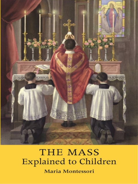The Mass Explained to Children, EPUB eBook