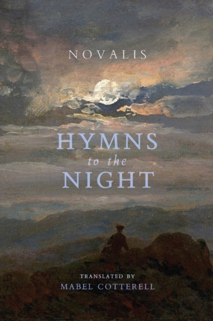 Hymns to the Night, Paperback / softback Book