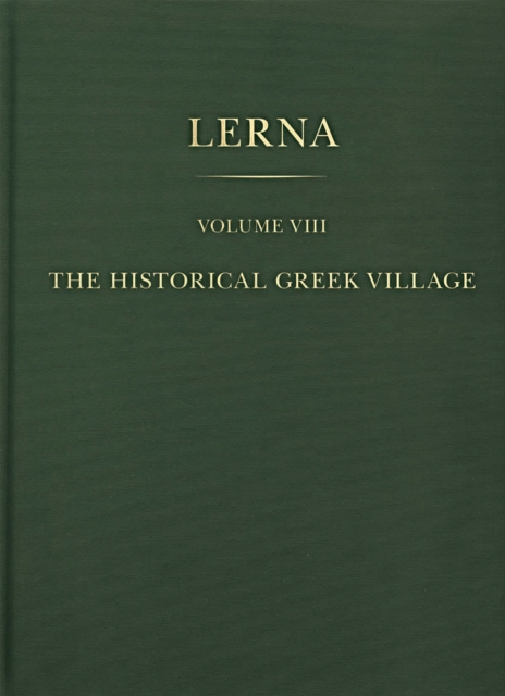 The Historical Greek Village, PDF eBook