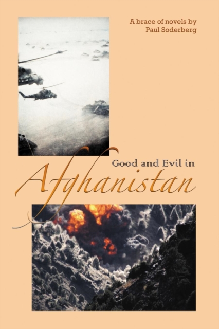 Good and Evil in Afghanistan, Paperback / softback Book