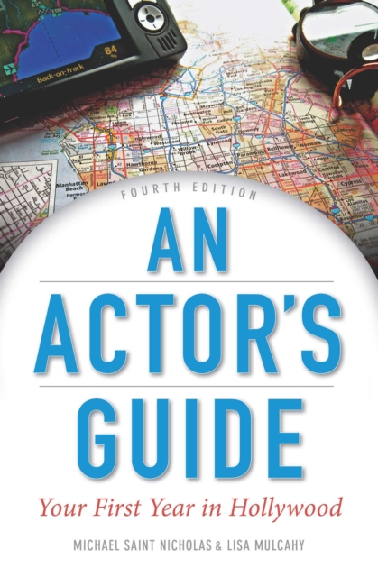 An Actor's Guide: Your First Year in Hollywood, EPUB eBook