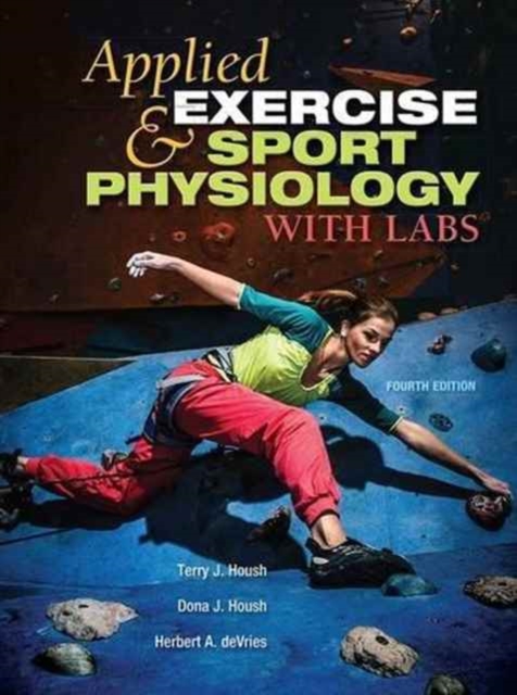 Applied Exercise and Sport Physiology, With Labs, Paperback / softback Book