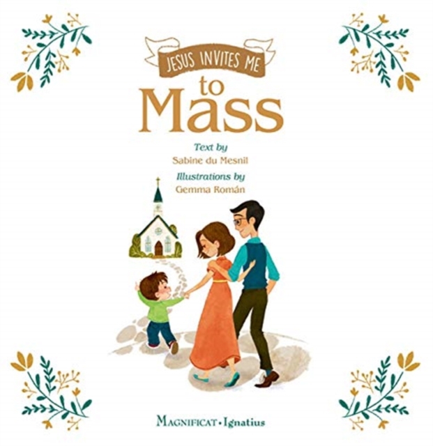 Jesus Invites Me to Mass, Hardback Book