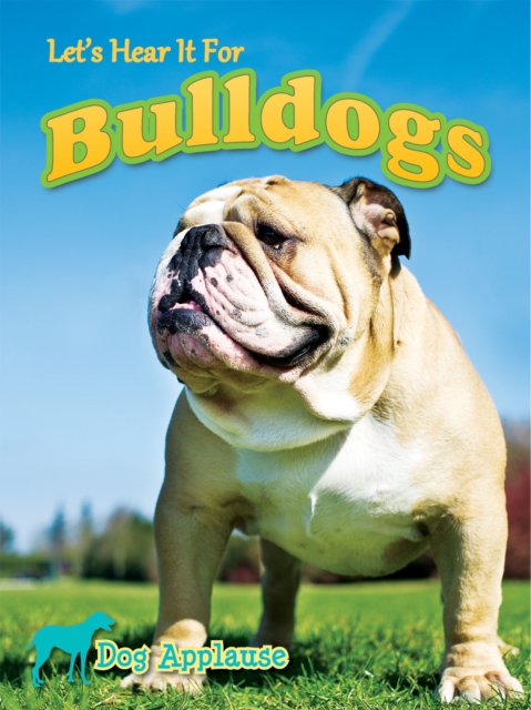 Let's Hear It For Bulldogs, PDF eBook