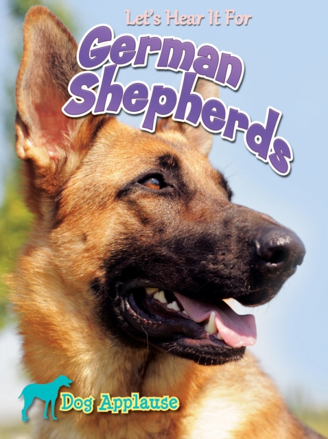 Let's Hear It For German Shepherd, PDF eBook