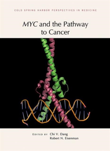 Myc and the Pathway to Cancer, Hardback Book
