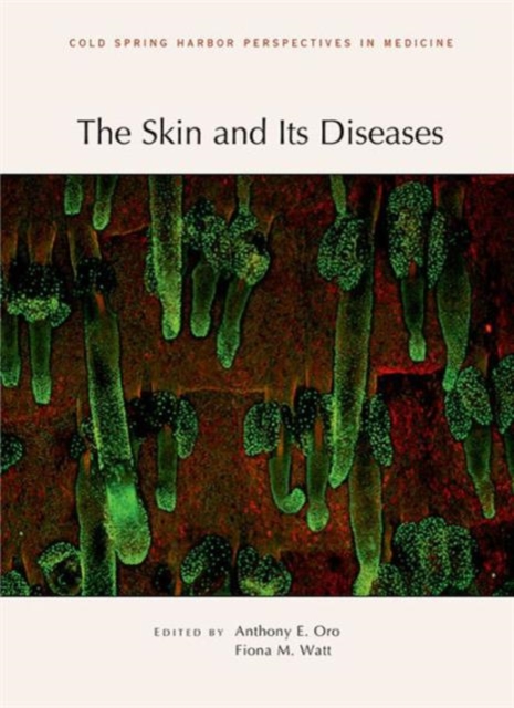 The Skin and Its Diseases, Hardback Book