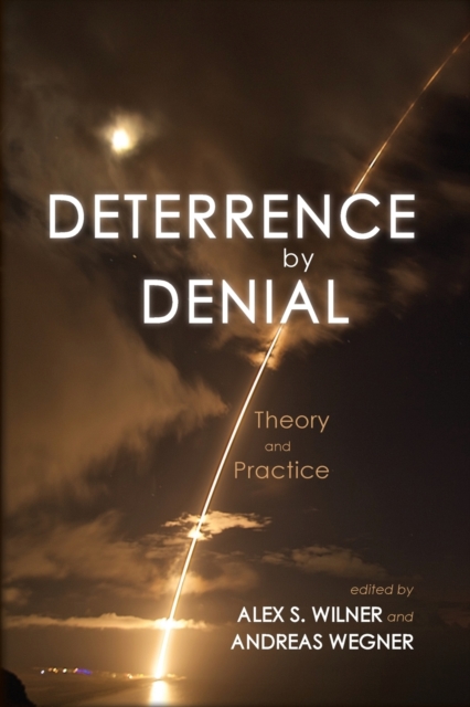 Deterrance by Denial, Paperback / softback Book