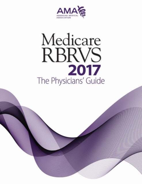 Medicare RBRVS : The Physicians' Guide, Paperback / softback Book