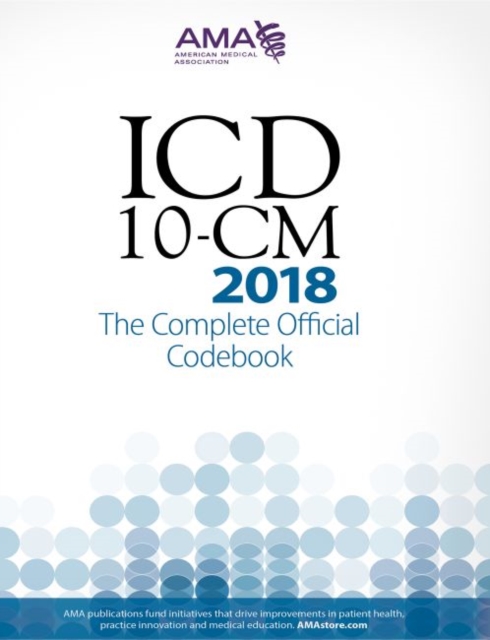ICD-10-CM 2018: The Complete Official Codebook, Spiral bound Book