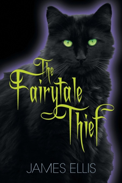 The Fairytale Thief, Paperback / softback Book