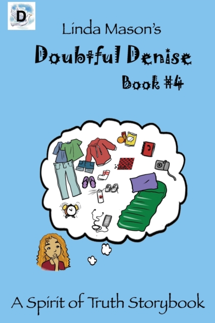 Doubtful Denise : Linda Mason's, Paperback / softback Book