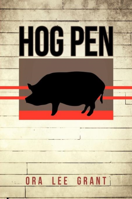 Hog Pen, Paperback / softback Book