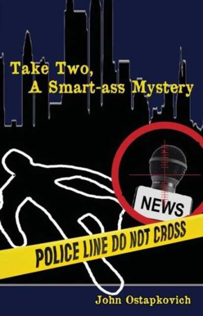 Take Two, a Smart-Ass Mystery, Paperback / softback Book