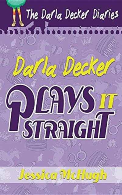 Darla Decker Plays It Straight, Paperback / softback Book