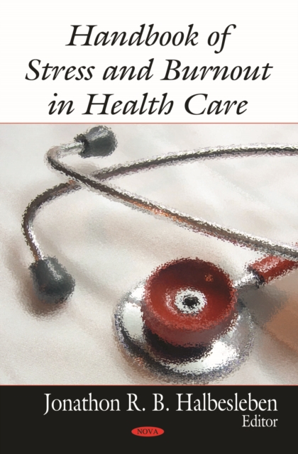 Handbook of Stress and Burnout in Health Care, PDF eBook