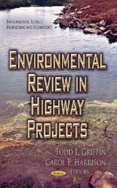 Environmental Review in Highway Projects, Hardback Book