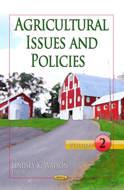 Agricultural Issues and Policies. Volume 2, PDF eBook