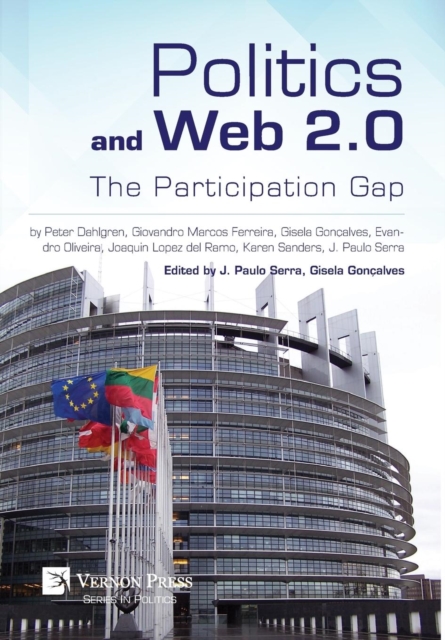 Politics and Web 2.0: The Participation Gap, Hardback Book