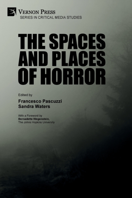 The Spaces and Places of Horror, Paperback / softback Book