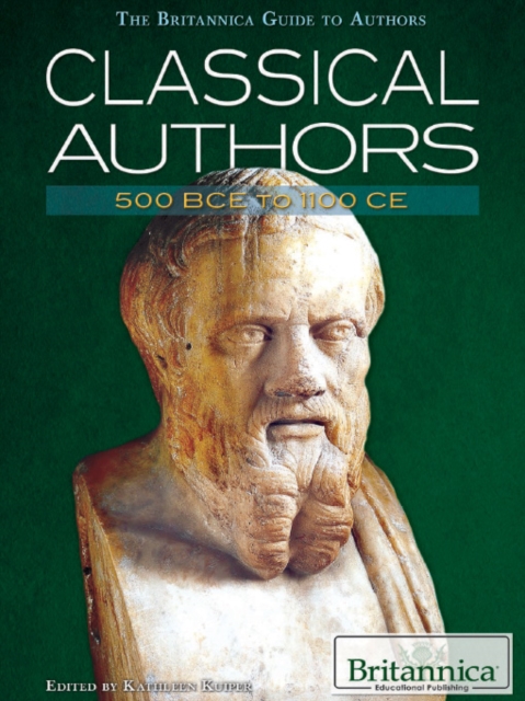 Classical Authors : 500 BCE to 1100 CE, PDF eBook