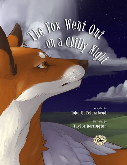 The Fox Went Out on a Chilly Night, Hardback Book