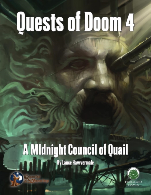 Quest of Doom 4 : A Midnight Council of Quail - Swords & Wizardry, Paperback / softback Book