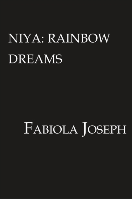 Niya : Rainbow Dreams, Paperback / softback Book