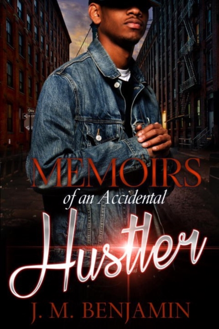 Memoirs Of An Accidental Hustler, Paperback / softback Book