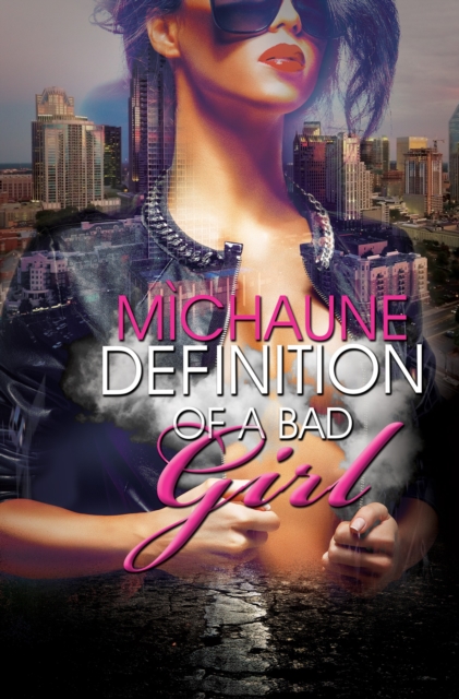 Definition of a Bad Girl, EPUB eBook