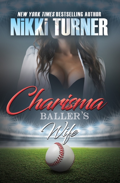 Charisma: Baller's Wife, Paperback / softback Book