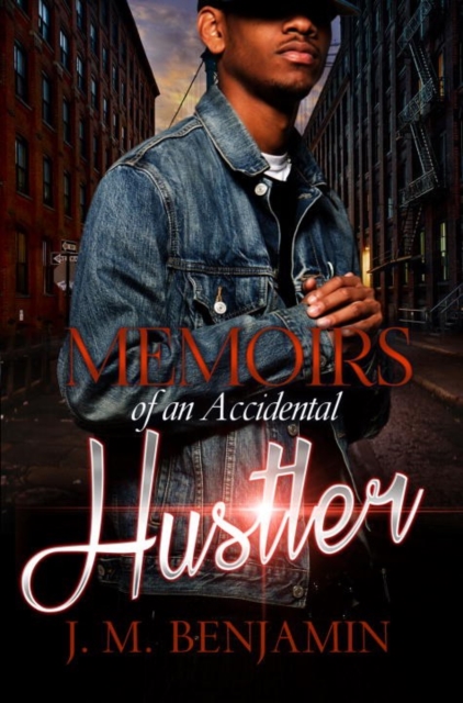 Memoirs Of An Accidental Hustler, Paperback / softback Book