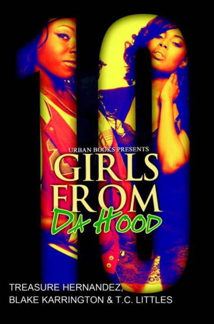 Girls From Da Hood 10, Paperback / softback Book