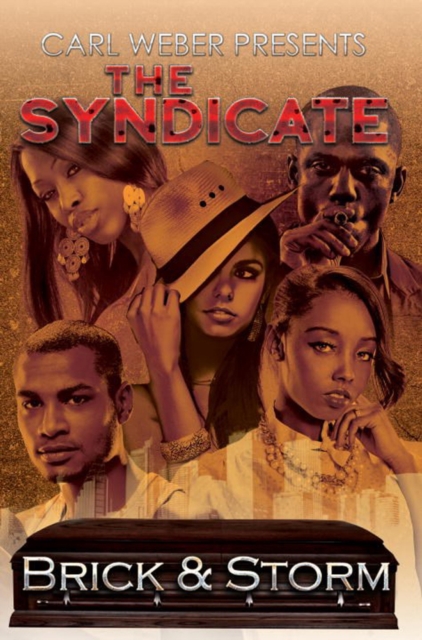 The Syndicate : Carl Weber Presents, Paperback / softback Book