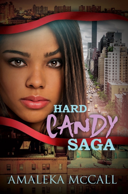 Hard Candy Saga, Paperback / softback Book