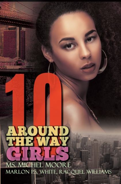 Around the Way Girls 10, EPUB eBook