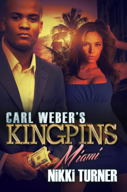 Carl Weber's Kingpins: Miami, Paperback / softback Book