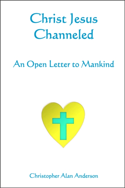 Christ Jesus Channeled, EPUB eBook