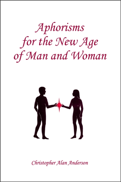 Aphorisms for the New Age of Man and Woman, EPUB eBook