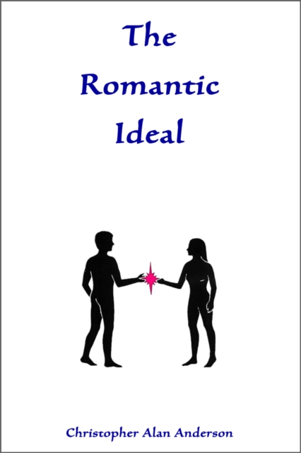 The Romantic Ideal, EPUB eBook