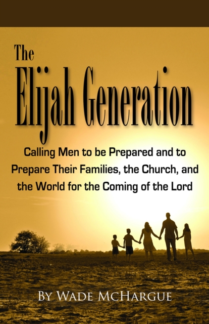The Elijah Generation, EPUB eBook
