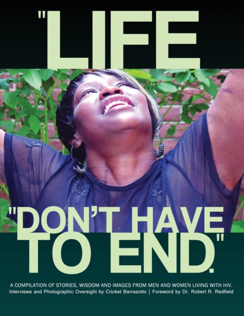 Life Don't Have To End, Paperback / softback Book